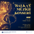 Balkan Music Concert